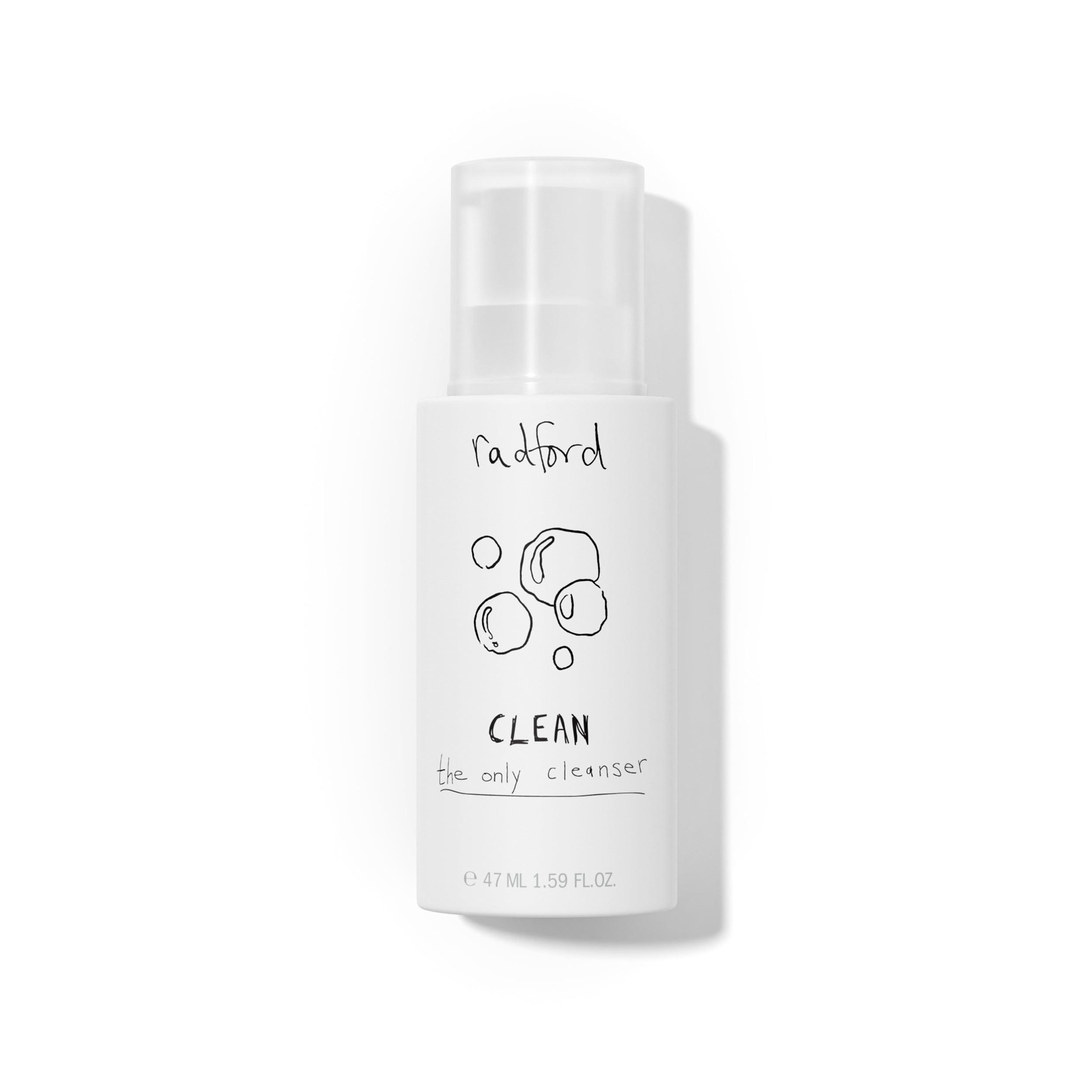 Radford Beauty: CLEAN, the only cleanser